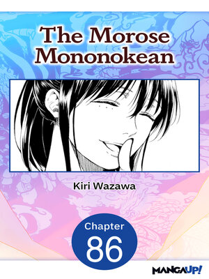cover image of The Morose Mononokean, Chapter 86